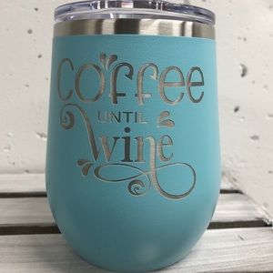 12 oz tumbler. Engraved